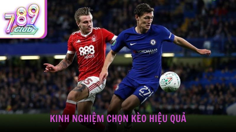Kinh nghiệm chọn kèo hiệu quả trên trang cá cược bóng đá
