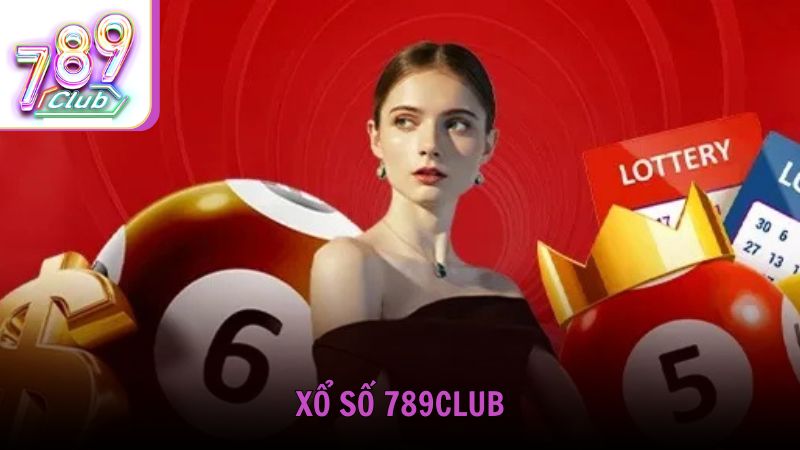 Các loại hình xổ số phổ biến tại 789Club